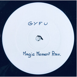 GYFU Magic Moments - The Remixes USED VINYL 12INCH WHITE LABEL