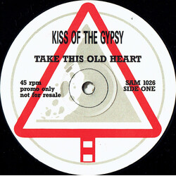 Kiss Of The Gypsy Take This Old Heart USED VINYL 12INCH 45 RPM SINGLE PROMO