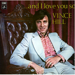 Vince Hill And I Love You So Vinyl LP USED