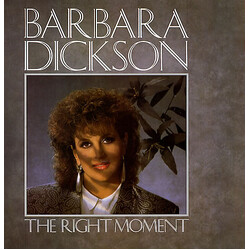 Barbara Dickson The Right Moment Vinyl LP USED