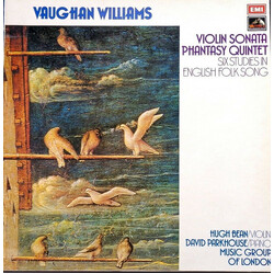 Ralph Vaughan Williams / Hugh Bean / David Parkhouse / The Music Group Of London Violin Sonata; Phantasy Quintet; Six Studies In English Folk Song Vin