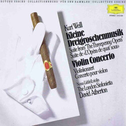 Kurt Weill / Nona Liddell / London Sinfonietta / David Atherton (2) Kleine Dreigroschenmusik / Violin Concerto Vinyl LP USED