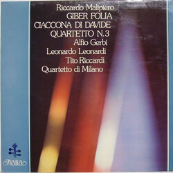 Riccardo Malipiero / Alfio Gerbi / Leonardo Leonardi / Tito Riccardi / Quartetto Di Milano Giber Folia, Ciaccona Di Davide, Quartetto N. 3 Vinyl LP US