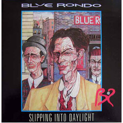 Blue Rondo À La Turk Slipping Into Daylight USED VINYL 12INCH 45 RPM SINGLE STEREO