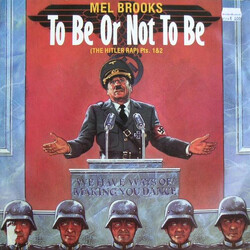 Mel Brooks To Be Or Not To Be (The Hitler Rap) Pts. 1&2 VINYL 12" USED