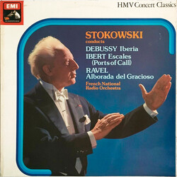 Claude Debussy / Jacques Ibert / Maurice Ravel / Orchestre National De France / Leopold Stokowski Stokowski conducts Debussy Iberia / Ibert Escales (P