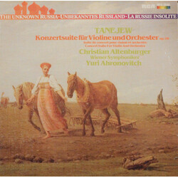 Sergey Ivanovich Taneyev / Christian Altenburger / Wiener Symphoniker / Yuri Ahronovitch Konzertsuite Für Violine Und Orchester Vinyl LP USED