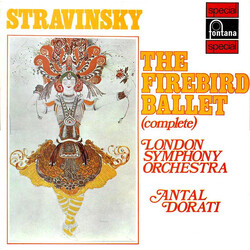 Igor Stravinsky / The London Symphony Orchestra / Antal Dorati The Firebird Ballet (Complete) Vinyl LP USED