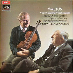 Sir William Walton / Yehudi Menuhin / The London Symphony Orchestra / New Philharmonia Orchestra / Sir William Walton Violin Concerto • Viola Concerto