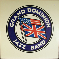 Grand Dominion Jazz Band Grand Dominion Jazz Band Vinyl LP USED