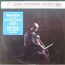 Janos Starker / Antonín Dvořák / Max Bruch / Antal Dorati / London Symphony Orchestra Cello Concerto In B Minor, Op. 104 / Kol Nidrei, Op. 47 Vinyl LP
