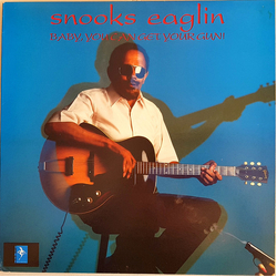Snooks Eaglin Baby, You Can Get Your Gun! Vinyl LP USED