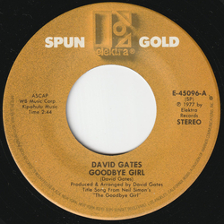 David Gates Goodbye Girl / Took The Last Train Vinyl 7" USED