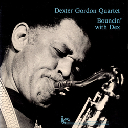 Dexter Gordon Quartet Bouncin' With Dex Vinyl LP USED