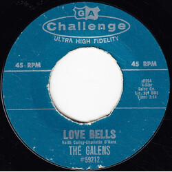 The Galens Love Bells / Baby I Do Love You USED VINYL 7INCH 45 RPM