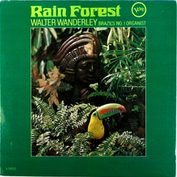 Walter Wanderley Rain Forest Vinyl LP USED