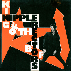 Nipple Erectors King Of The Bop Vinyl 7" USED