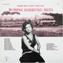 Various Women's Railroad Blues (Sorry But I Can't Take You) Vinyl LP USED