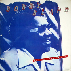Bobby Bland Reflections In Blue Vinyl LP USED