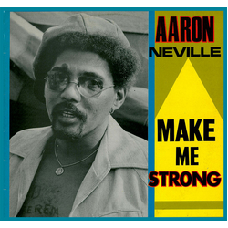 Aaron Neville Make Me Strong Vinyl LP USED