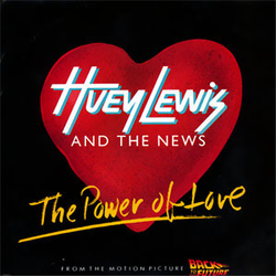 Huey Lewis & The News The Power Of Love Vinyl 7" USED