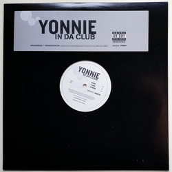 Yonnie In Da Club Vinyl 12" USED