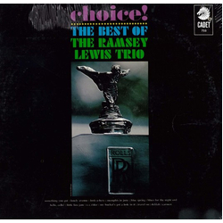 The Ramsey Lewis Trio Choice!: The Best Of The Ramsey Lewis Trio Vinyl LP USED