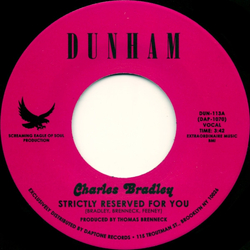 Charles Bradley Strictly Reserved For You / Let Love Stand A Chance Vinyl 7" USED