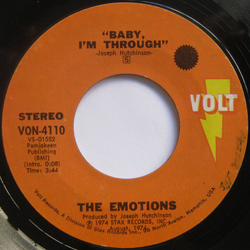The Emotions Baby, I'm Through / I Wanna Come Back Vinyl 7" USED
