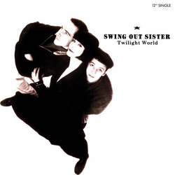 Swing Out Sister Twilight World Vinyl 12" USED