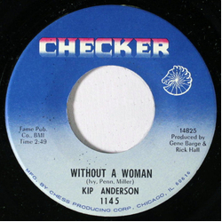 Kip Anderson Without A Woman Vinyl 7" USED