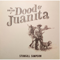 Sturgill Simpson The Ballad of Dood & Juanita Vinyl LP USED