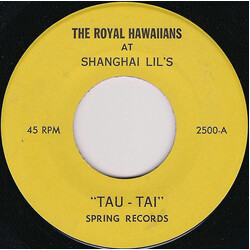 Tino And The Royal Hawaiians Tau-Tai / Singing Bamboo USED VINYL 7INCH 45 RPM SINGLE