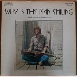 Dan Huckabee Why Is This Man Smiling Vinyl LP USED