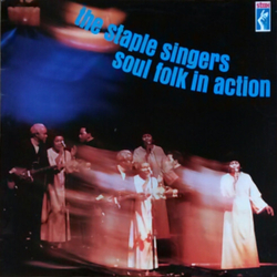 The Staple Singers Soul Folk In Action Vinyl LP USED