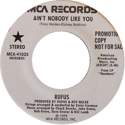 Rufus Ain't Nobody Like You USED VINYL 7INCH 45 RPM PROMO STEREO