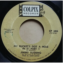 Jimmy Rushing My Bucket's Got A Hole In It Part I / Part II USED VINYL 7INCH SINGLE