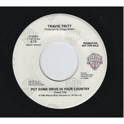 Travis Tritt Put Some Drive In Your Country USED VINYL 7INCH 45 RPM PROMO