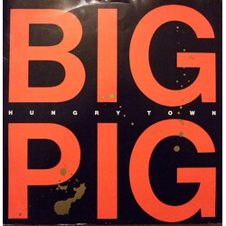 Big Pig Hungry Town Vinyl 12" USED