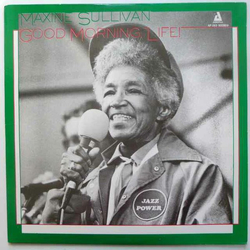 Maxine Sullivan Good Morning, Life! Vinyl LP USED
