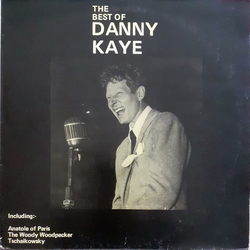 Danny Kaye (2) The Best Of Danny Kaye Vinyl LP USED