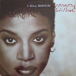 Chantay Savage I Will Survive Vinyl 12" USED