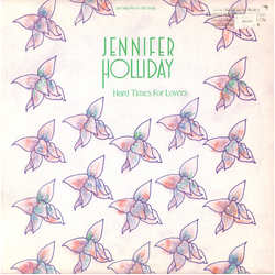 Jennifer Holliday Hard Times For Lovers Vinyl 12" USED