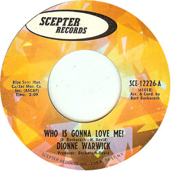 Dionne Warwick Who Is Gonna Love Me? USED VINYL 7INCH 45 RPM SINGLE STYRENE