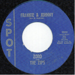 Zoro And The Zips Frankie & Johnny USED VINYL 7INCH 45 RPM SINGLE