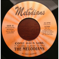 The Melodians Come Back Girl / Come Back Girl (Version) Vinyl 7" USED