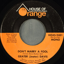 Geater Davis Don't Marry A Fool / Sweet Womans Love Vinyl 7" USED