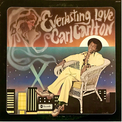 Carl Carlton Everlasting Love Vinyl LP USED