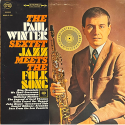 The Paul Winter Sextet Jazz Meets The Folk Song Vinyl LP USED