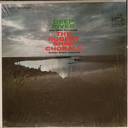 The Robert Shaw Chorale Deep River And Other Spirituals Vinyl LP USED